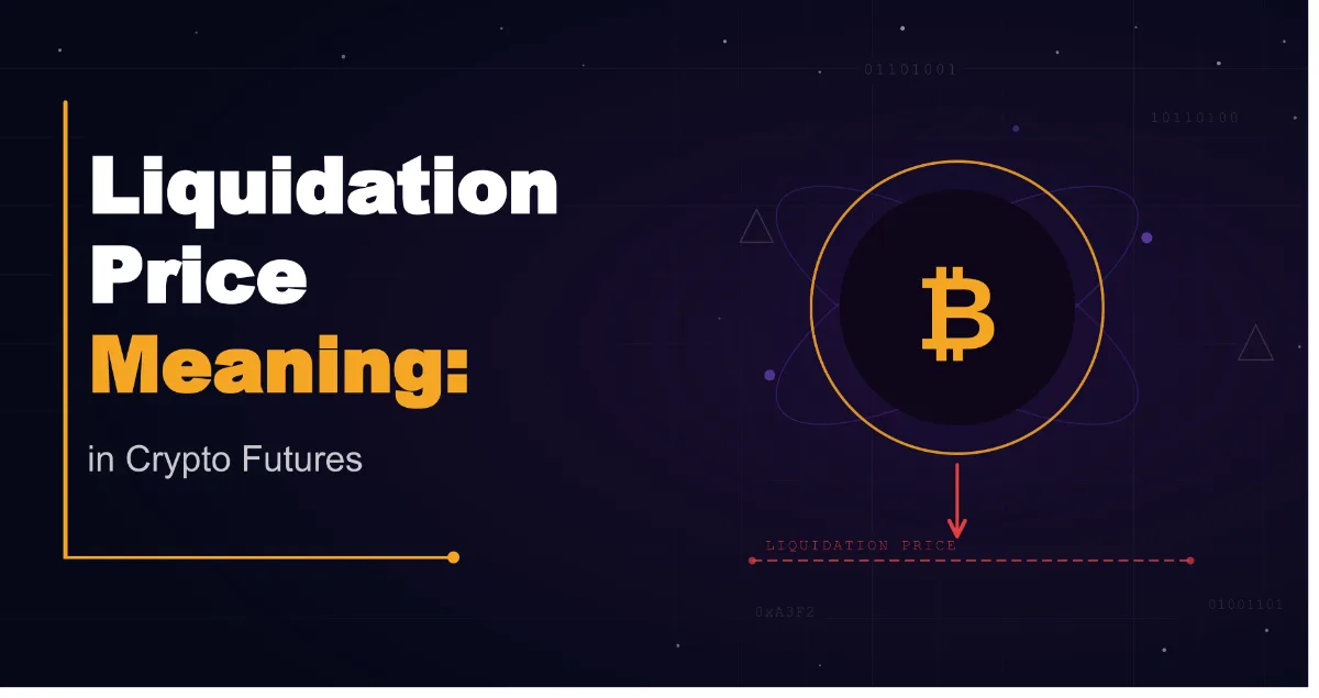 Liquidation Price Meaning: What Every Crypto Futures Trader Must Know